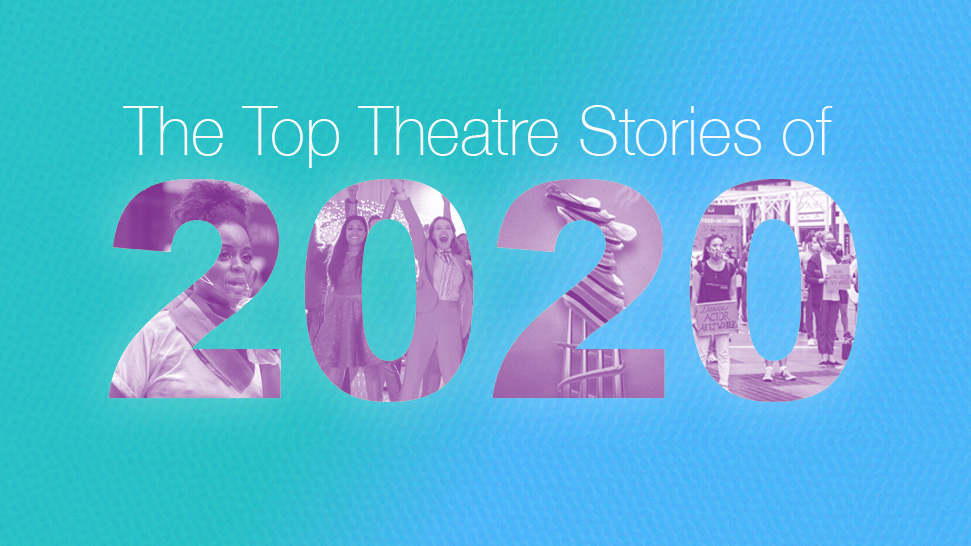 The Top Theatre Stories of 2020, From Zoom to Zazz - Vimarsana News